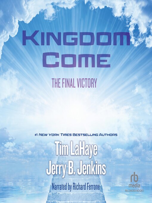 Title details for Kingdom Come by Tim LaHaye - Wait list